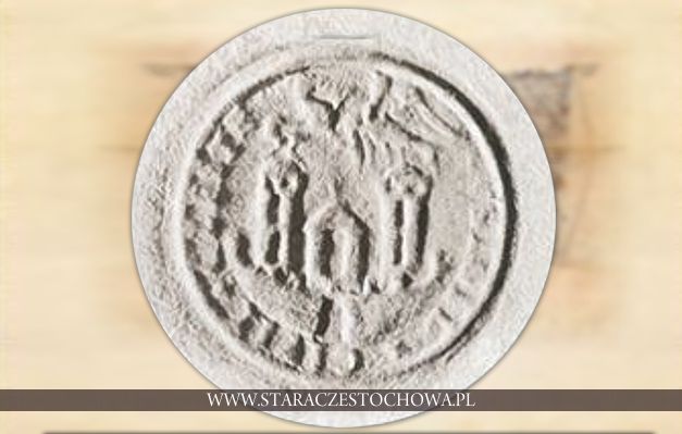 Pieczęć Miasta Częstochowa z XVI wieku